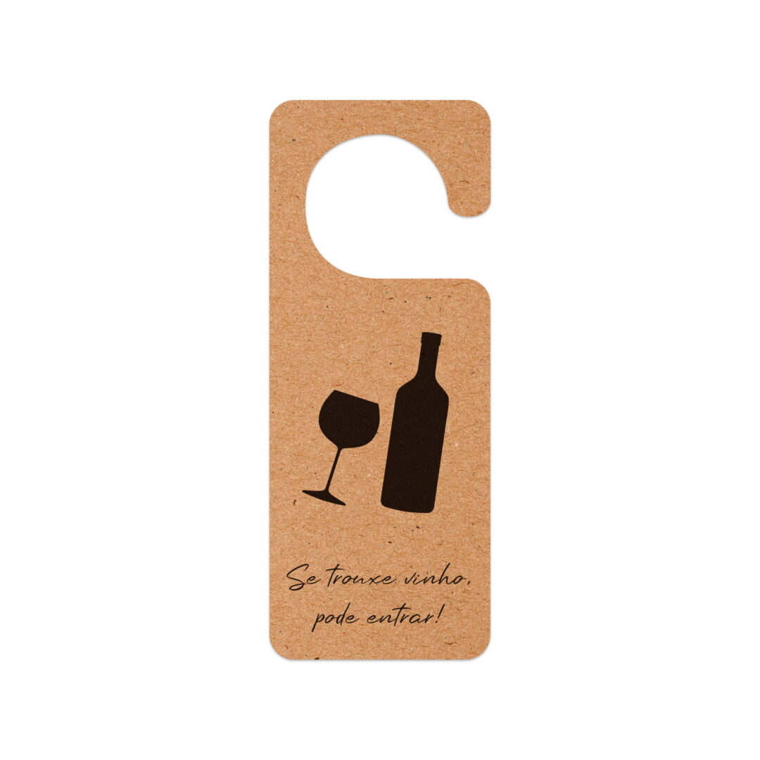 Aviso de Porta em MDF - Se Trouxe Vinho