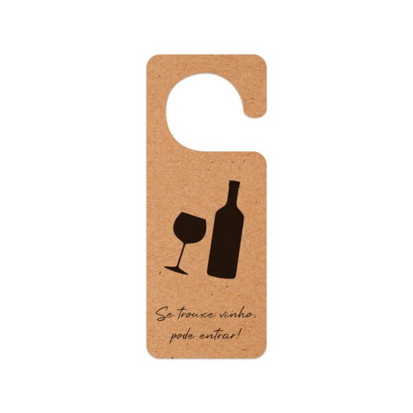 Aviso de Porta em MDF - Se Trouxe Vinho - Imagem 3