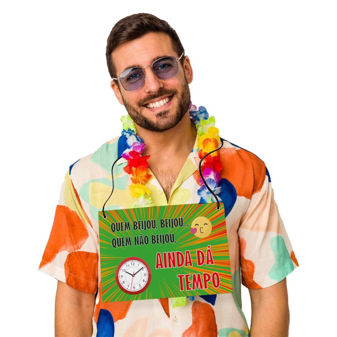 Placa Fantasia de Carnaval - Ainda Dá Tempo