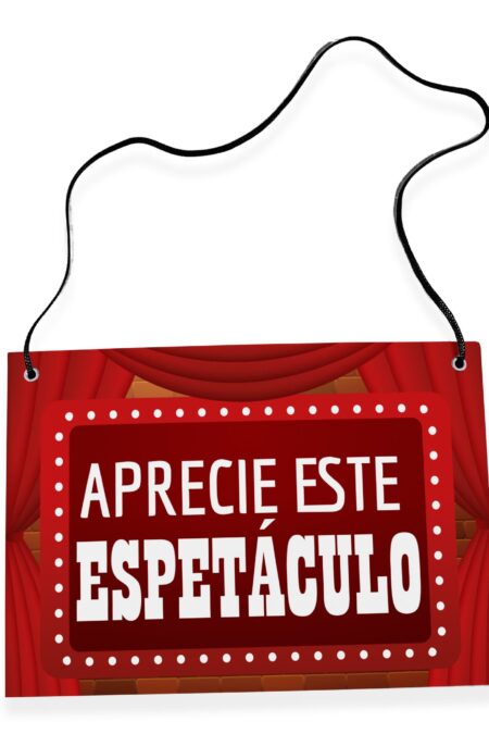 Placa Fantasia de Carnaval - Aprecie Este Espetáculo