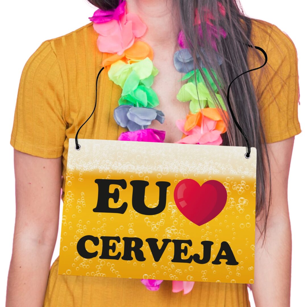 Placa Fantasia de Carnaval - Eu Amo Cerveja
