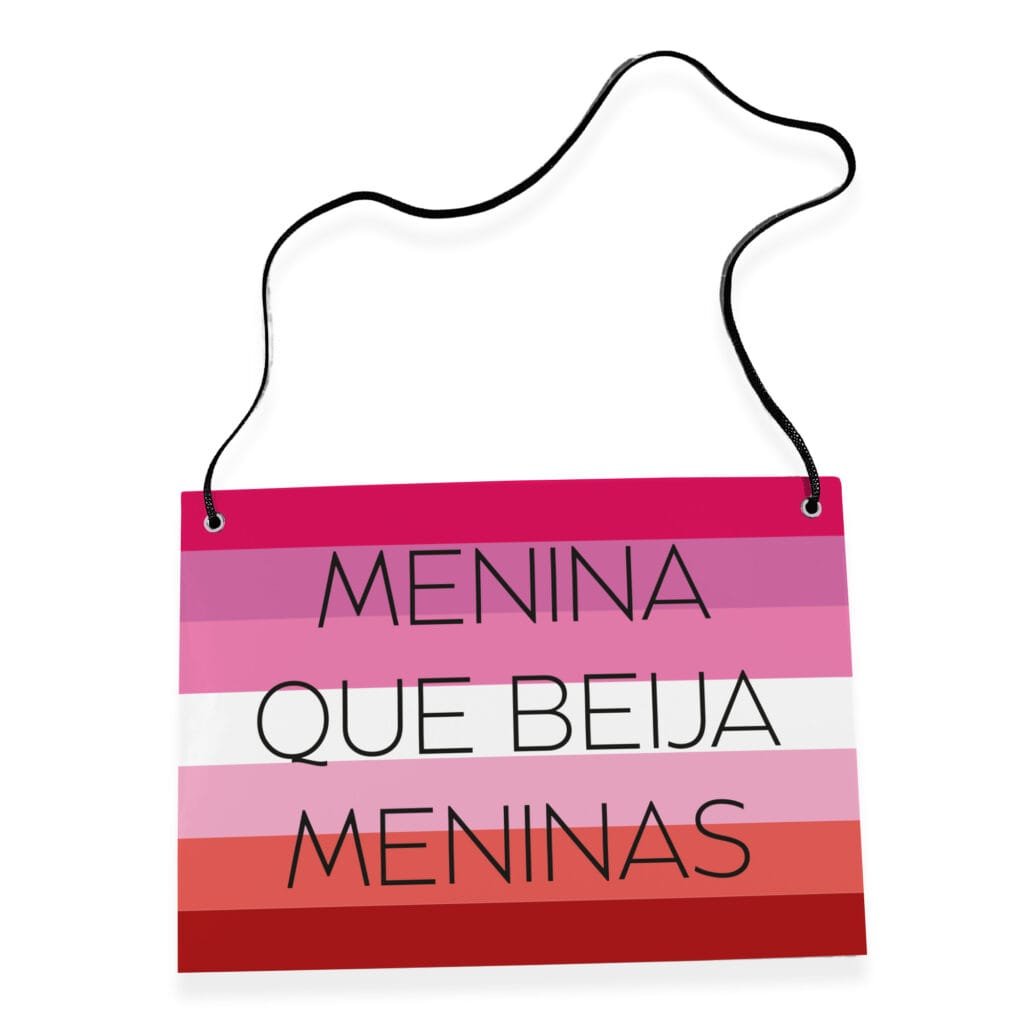 Placa Fantasia de Carnaval - LGBTQ - Menina Beija Meninas