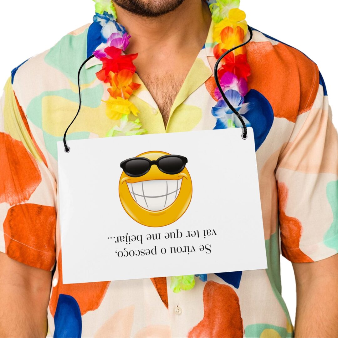 Placa Fantasia de Carnaval - Vai Ter Que Me Beijar