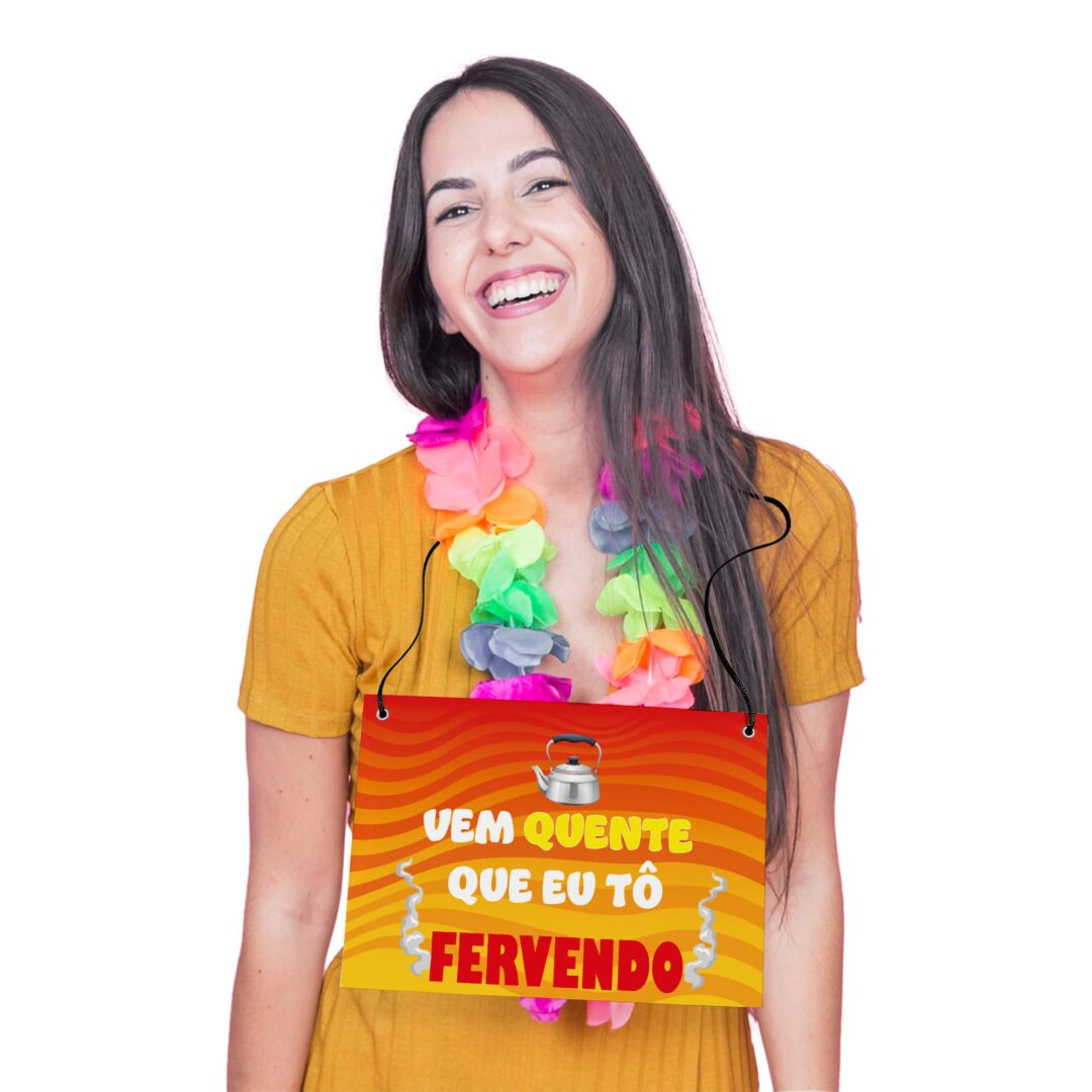 Placa Fantasia de Carnaval - Vem Quente