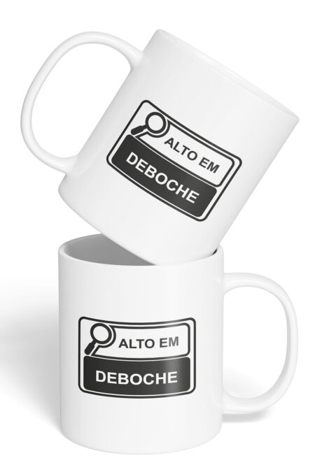 Caneca Cerâmica - Alto em Deboche