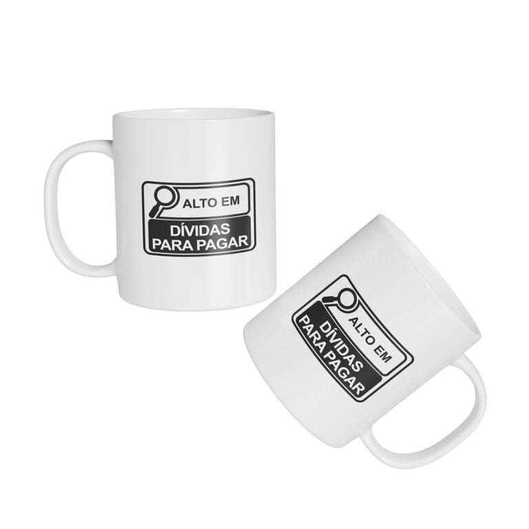 Caneca Cerâmica – Alto em Dívidas para Pagar