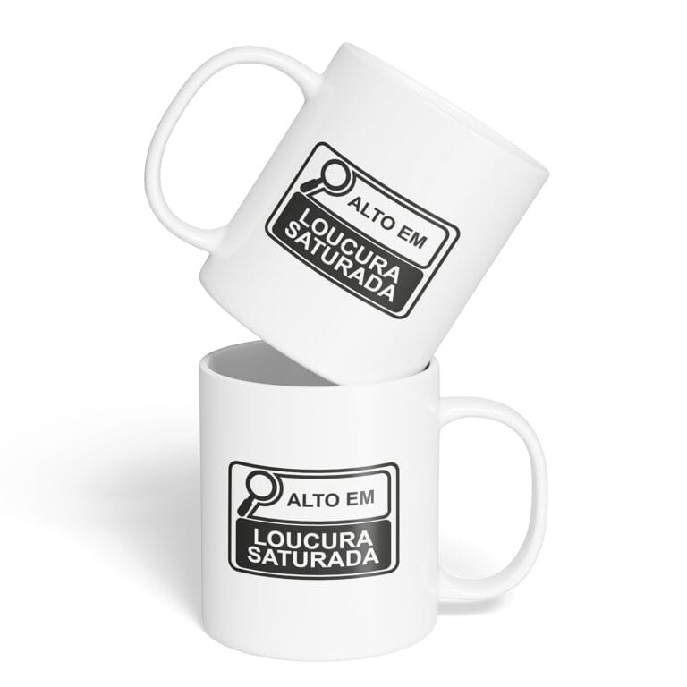 Caneca Cerâmica – Alto em Loucura Saturada