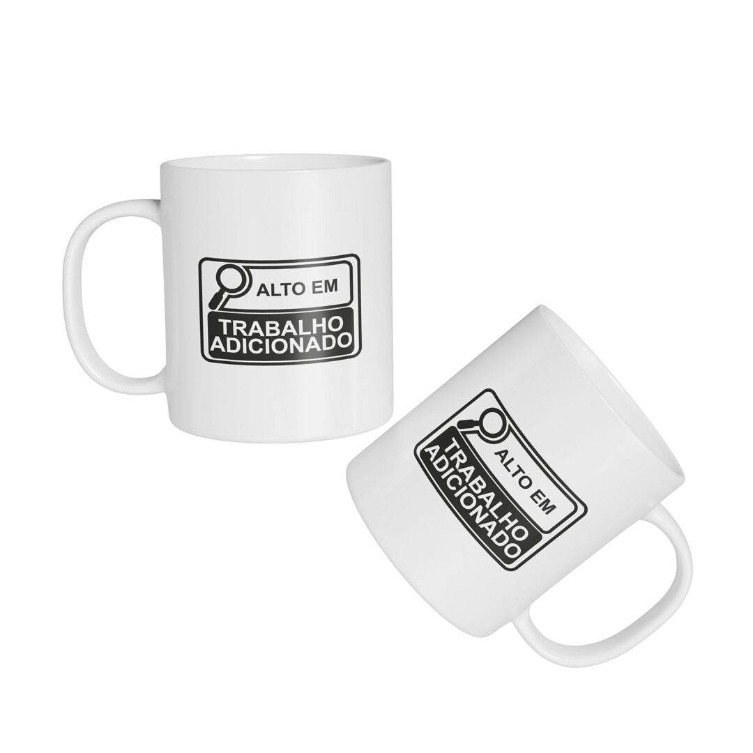 Caneca Cerâmica - Alto em Trabalho Adicionado