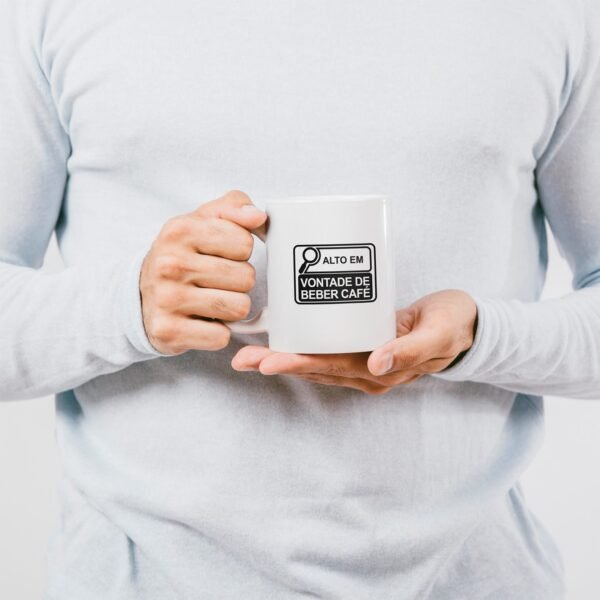 Caneca Cerâmica - Alto em Vontade de Beber Café - Imagem 3