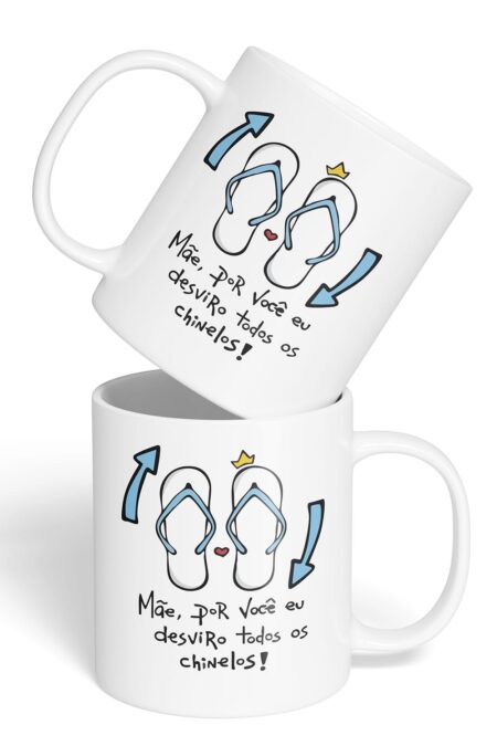 Caneca Cerâmica - Dia das Mães - Desvirar Chinelos