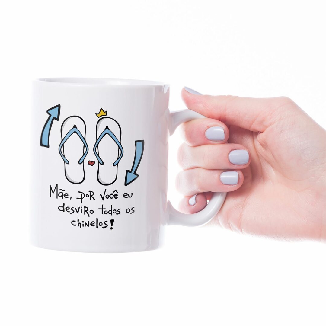Caneca Cerâmica - Dia das Mães - Desvirar Chinelos