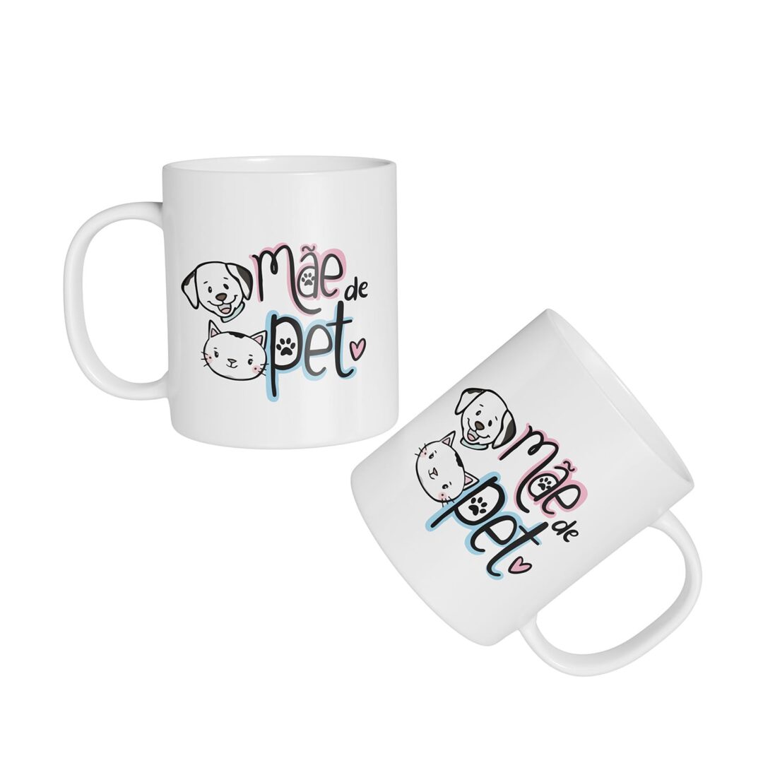 Caneca Cerâmica - Dia das Mães - Mãe de Pet