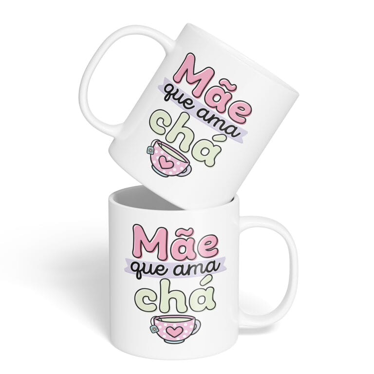 Caneca Cerâmica – Dia das Mães – Mãe Que Ama Chá