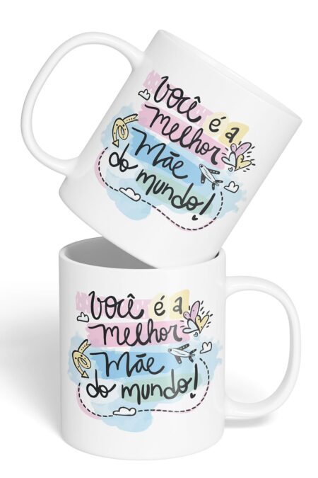 Caneca Cerâmica - Dia das Mães - Melhor do Mundo