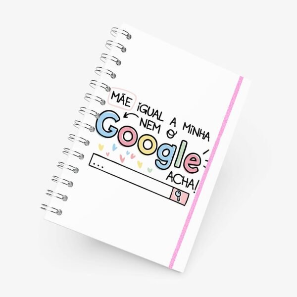 Caderno Grande 19x27cm - Dia das Mães - Igual Não Acha