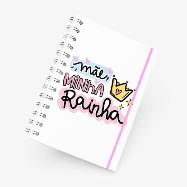 Caderno Grande 19x27cm - Dia das Mães - Minha Rainha