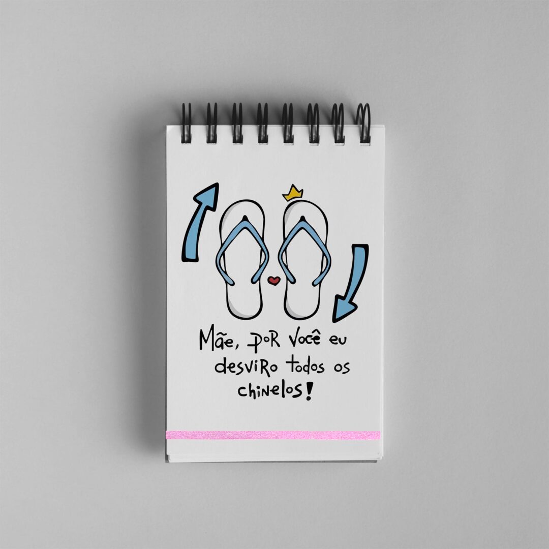 Bloco de Notas 10x15cm - Dia das Mães - Desvirar Chinelos