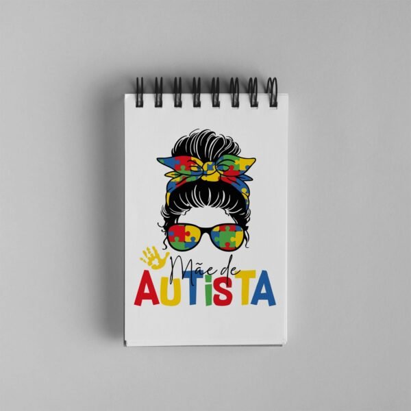 Bloco de Notas 10x15cm - Dia das Mães - Mãe de Autista - Imagem 2