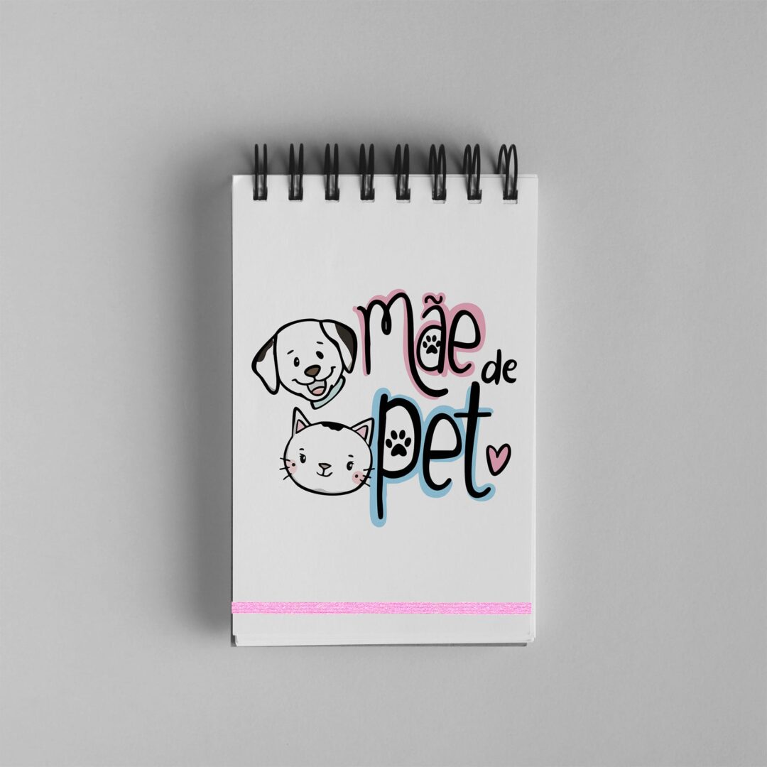 Bloco de Notas 10x15cm - Dia das Mães - Mãe de Pet