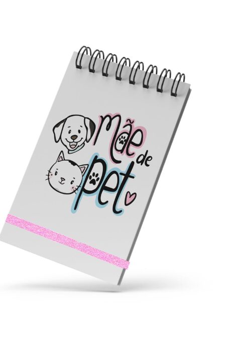 Bloco de Notas 10x15cm - Dia das Mães - Mãe de Pet