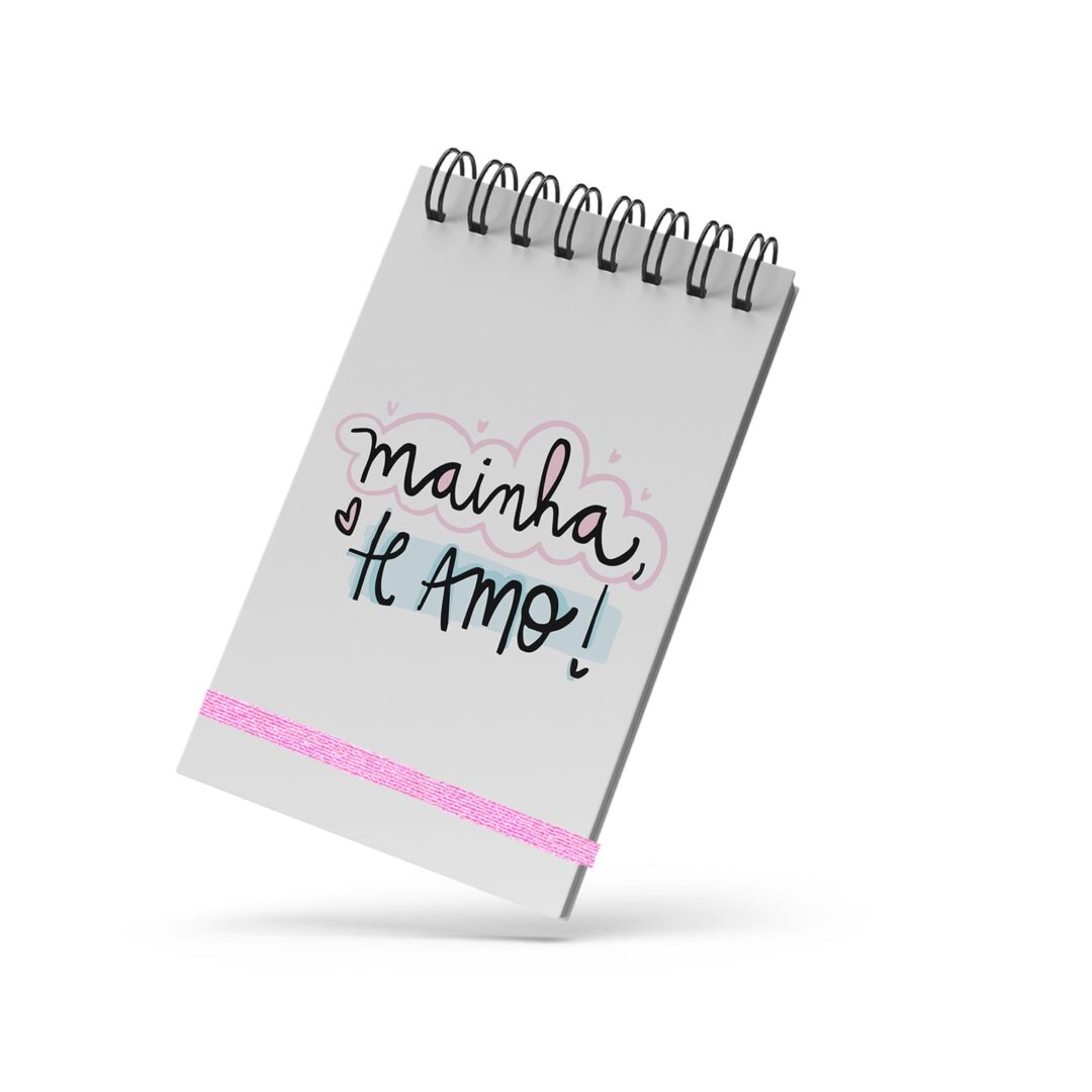 Bloco de Notas 10x15cm - Dia das Mães - Mainha, Te Amo