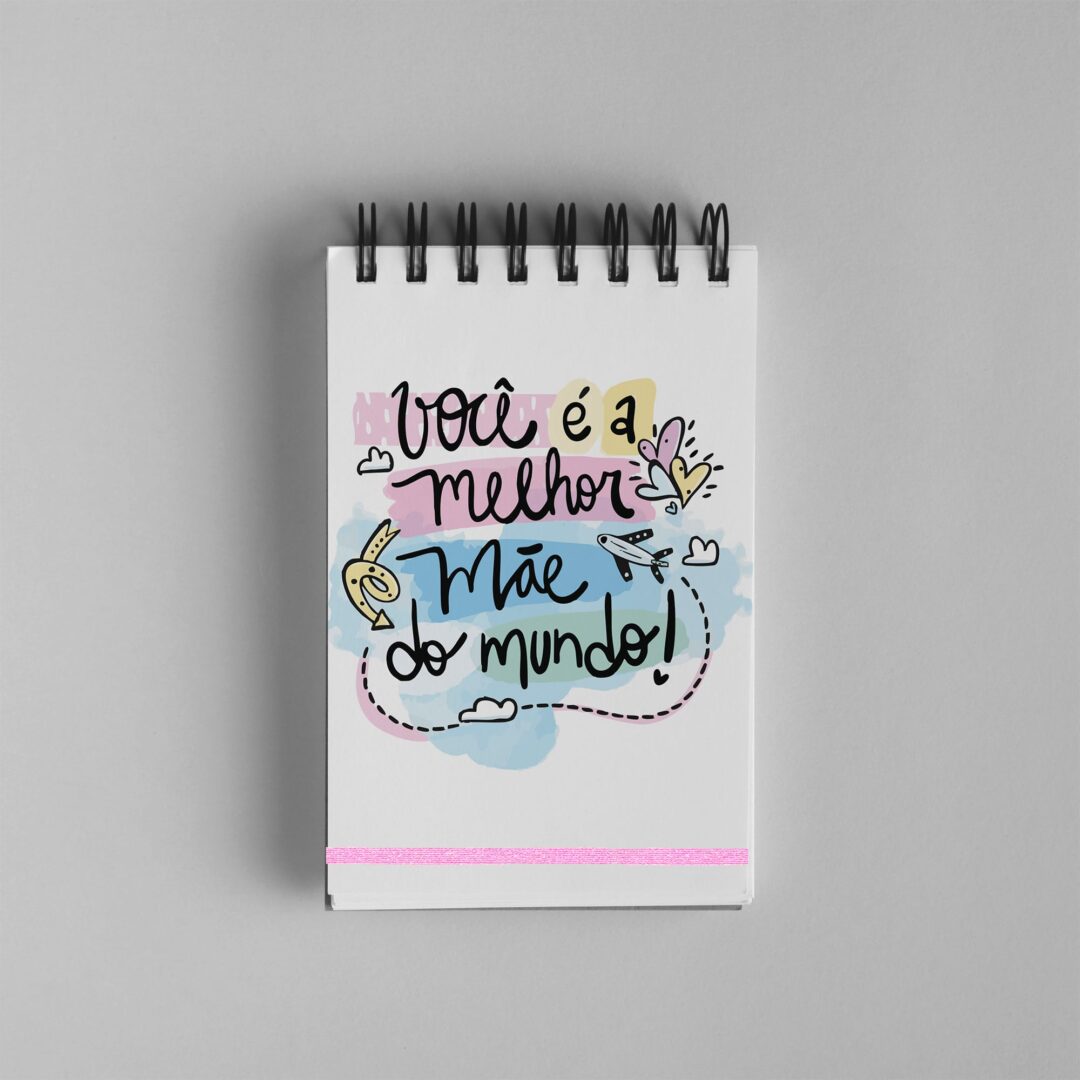 Bloco de Notas 10x15cm - Dia das Mães - Melhor do Mundo