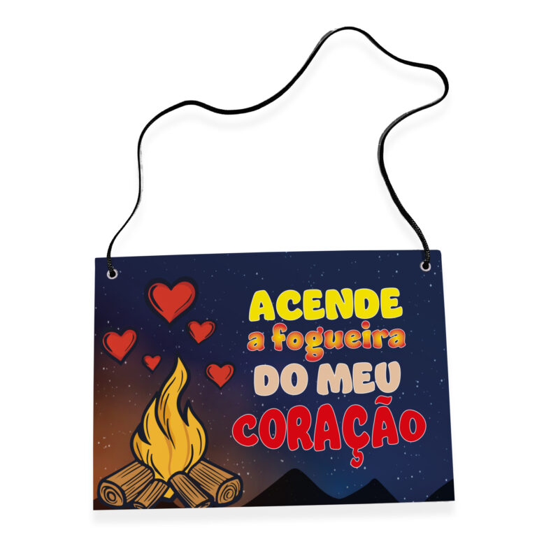 Placa Fantasia – Festa Junina – Fogueira