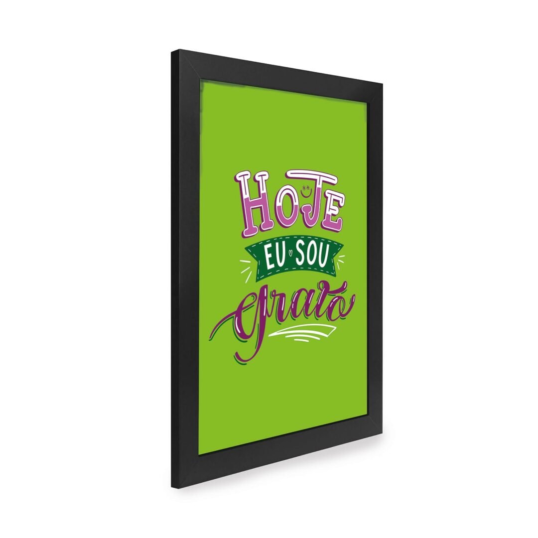 Quadro Decorativo 30x42cm - Hoje Eu Sou Grato