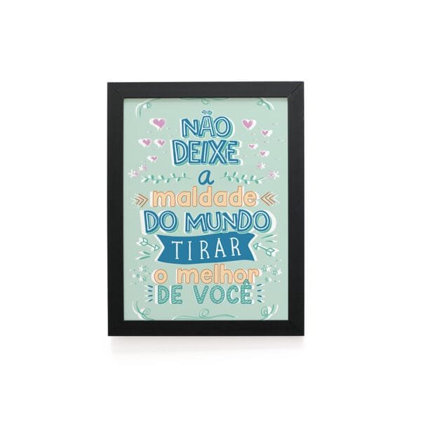 Quadro Decorativo 30x42cm - Maldade do Mundo