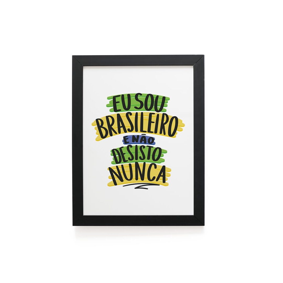 Quadro Decorativo 30x42cm - Não Desisto Nunca - Branco