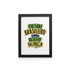 Quadro Decorativo 30x42cm - Não Desisto Nunca - Branco