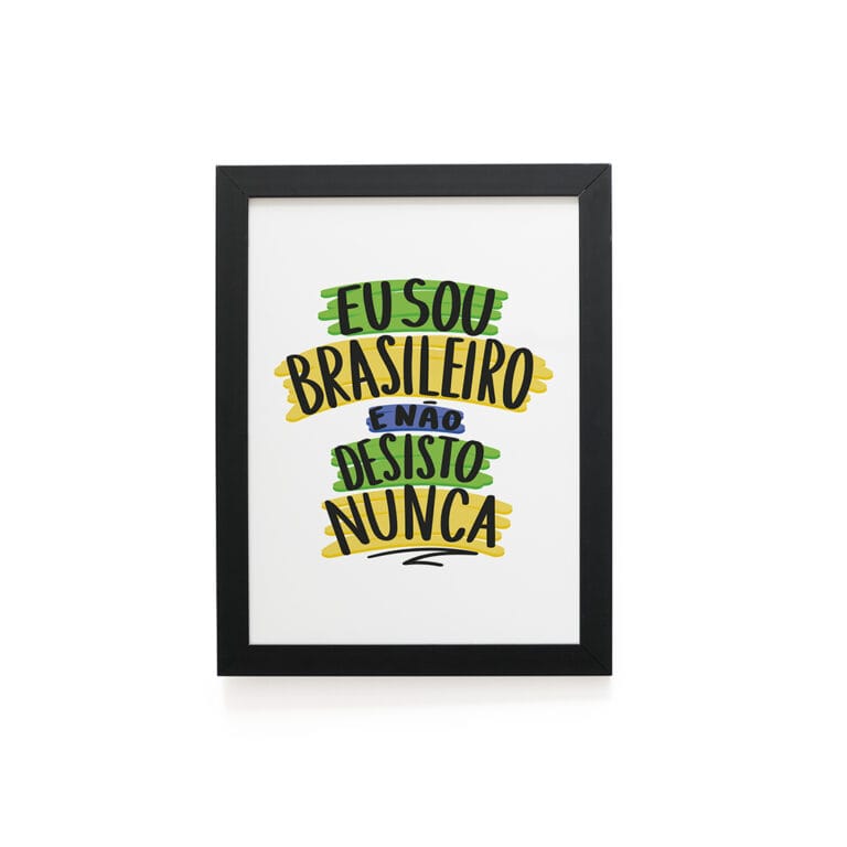 Quadro Decorativo 30x42cm – Não Desisto Nunca – Branco