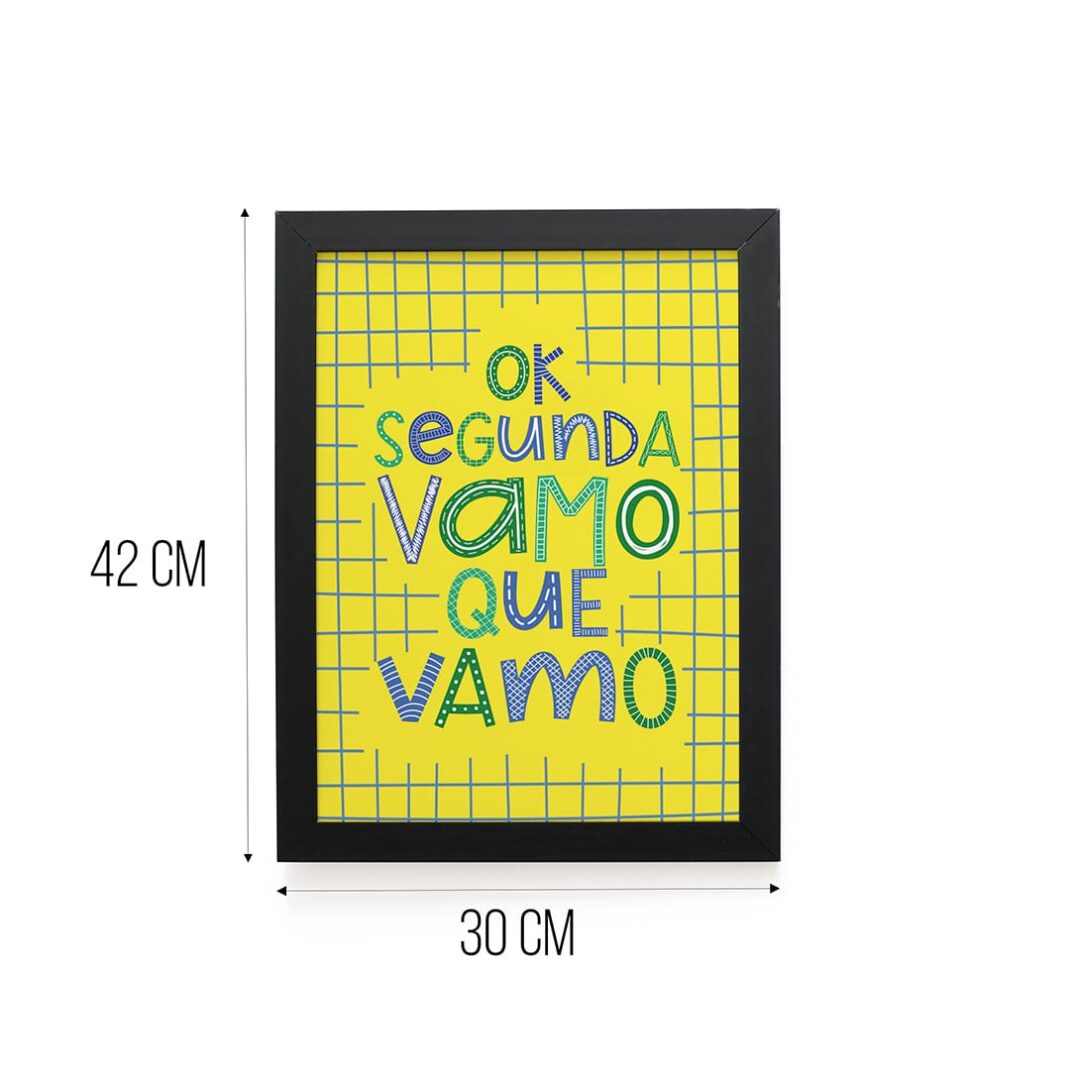 Quadro Decorativo 30x42cm - Ok Segunda