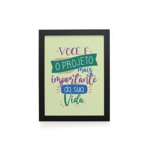 Quadro Decorativo 30x42cm - Projeto Mais Importante