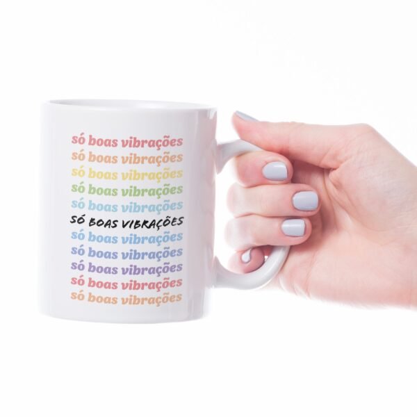 Caneca Cerâmica - Boas Vibrações - Imagem 4