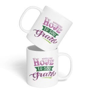 Caneca Cerâmica - Hoje Eu Sou Grato