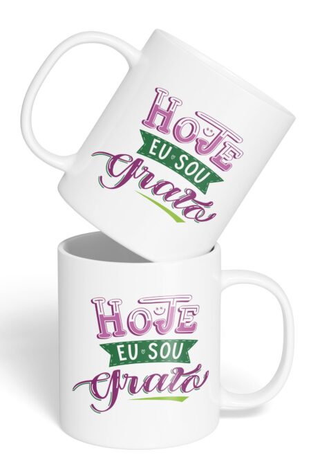 Caneca Cerâmica - Hoje Eu Sou Grato