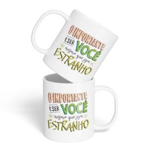 Caneca Cerâmica - Mesmo que Seja Estranho