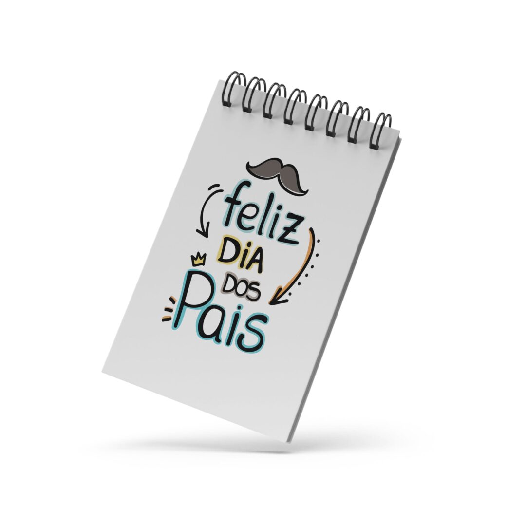 Bloco de Notas 10x15cm - Feliz Dia dos Pais
