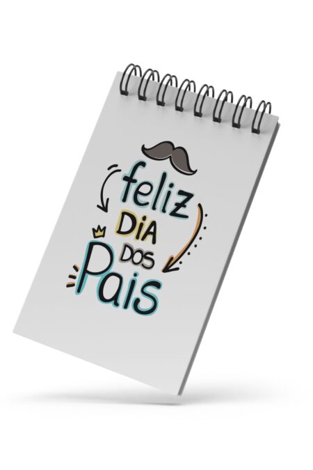 Bloco de Notas 10x15cm - Feliz Dia dos Pais