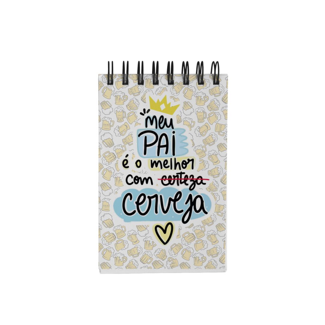 Bloco de Notas 10x15cm - Pai com Cerveja