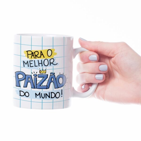 Caneca Cerâmica - Melhor Paizão do Mundo - Imagem 3