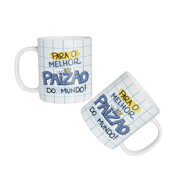 Caneca Cerâmica - Melhor Paizão do Mundo - Imagem 4