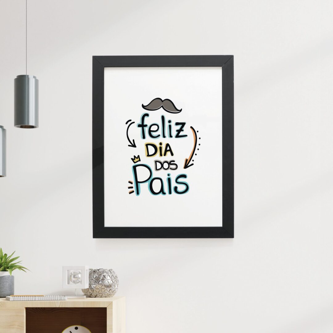 Quadro Decorativo 30x42cm - Feliz Dia dos Pais