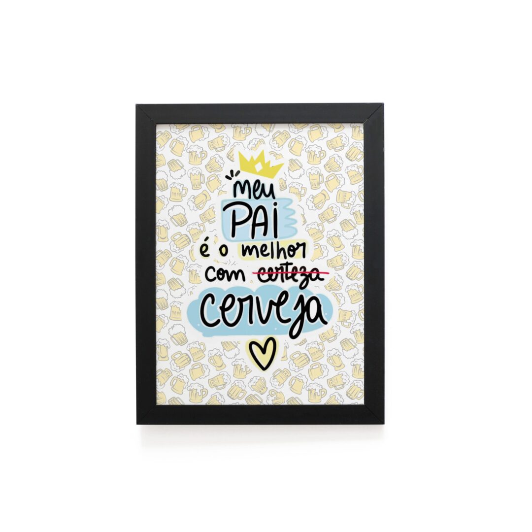 Quadro Decorativo 30x42cm - Pai com Cerveja