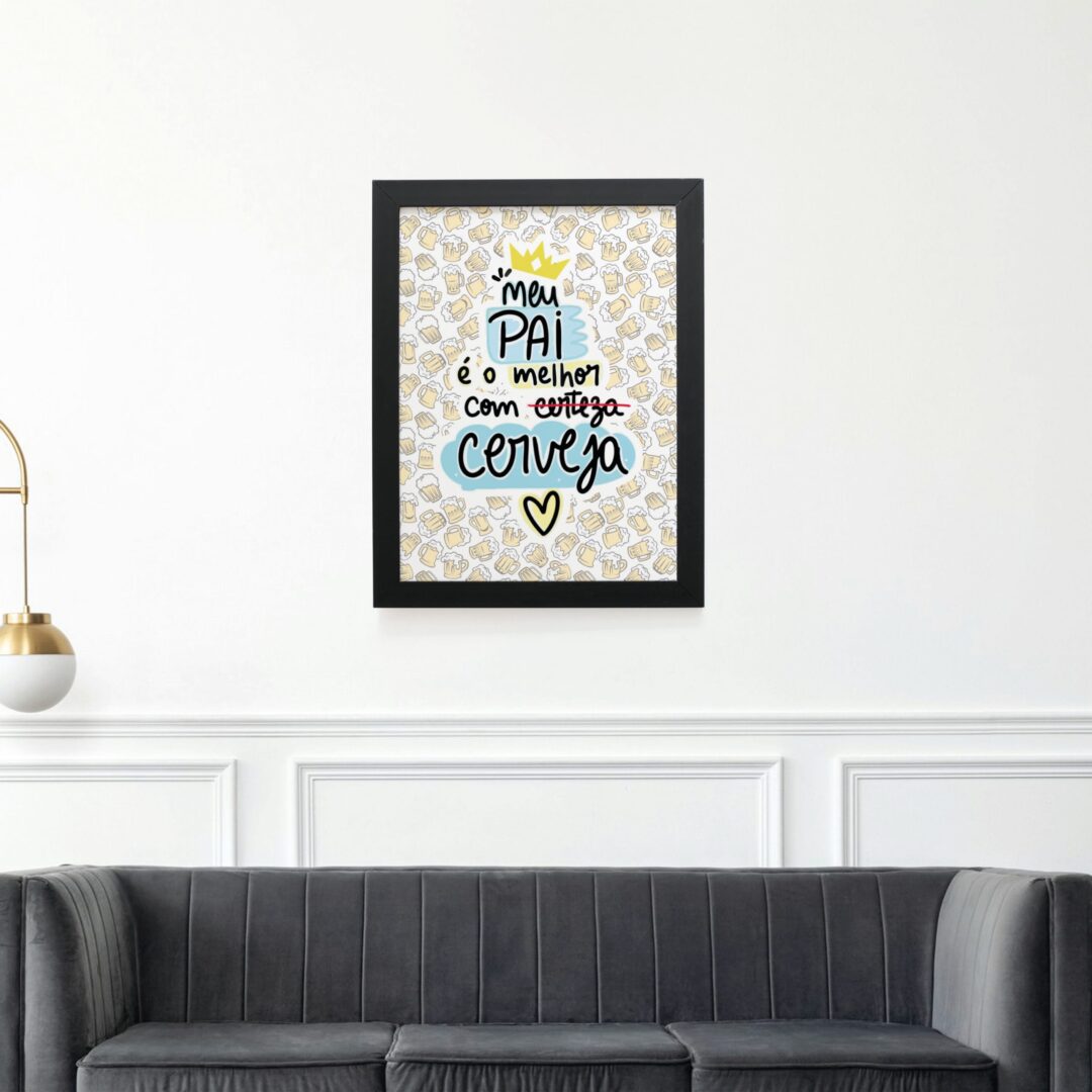 Quadro Decorativo 30x42cm - Pai com Cerveja