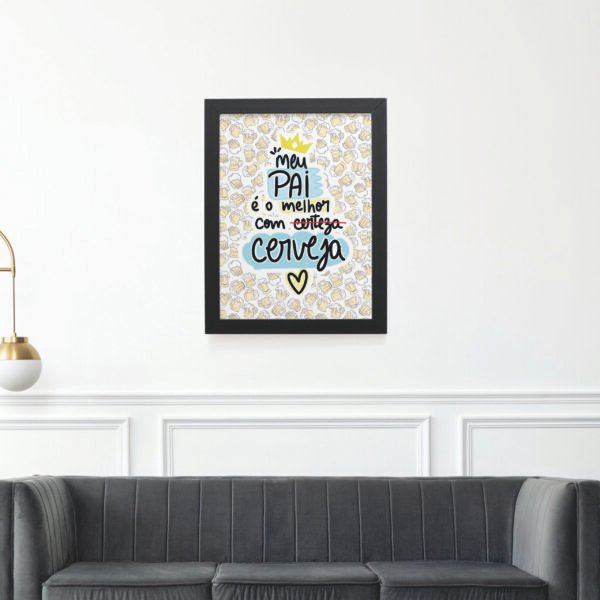 Quadro Decorativo 30x42cm - Pai com Cerveja - Imagem 5