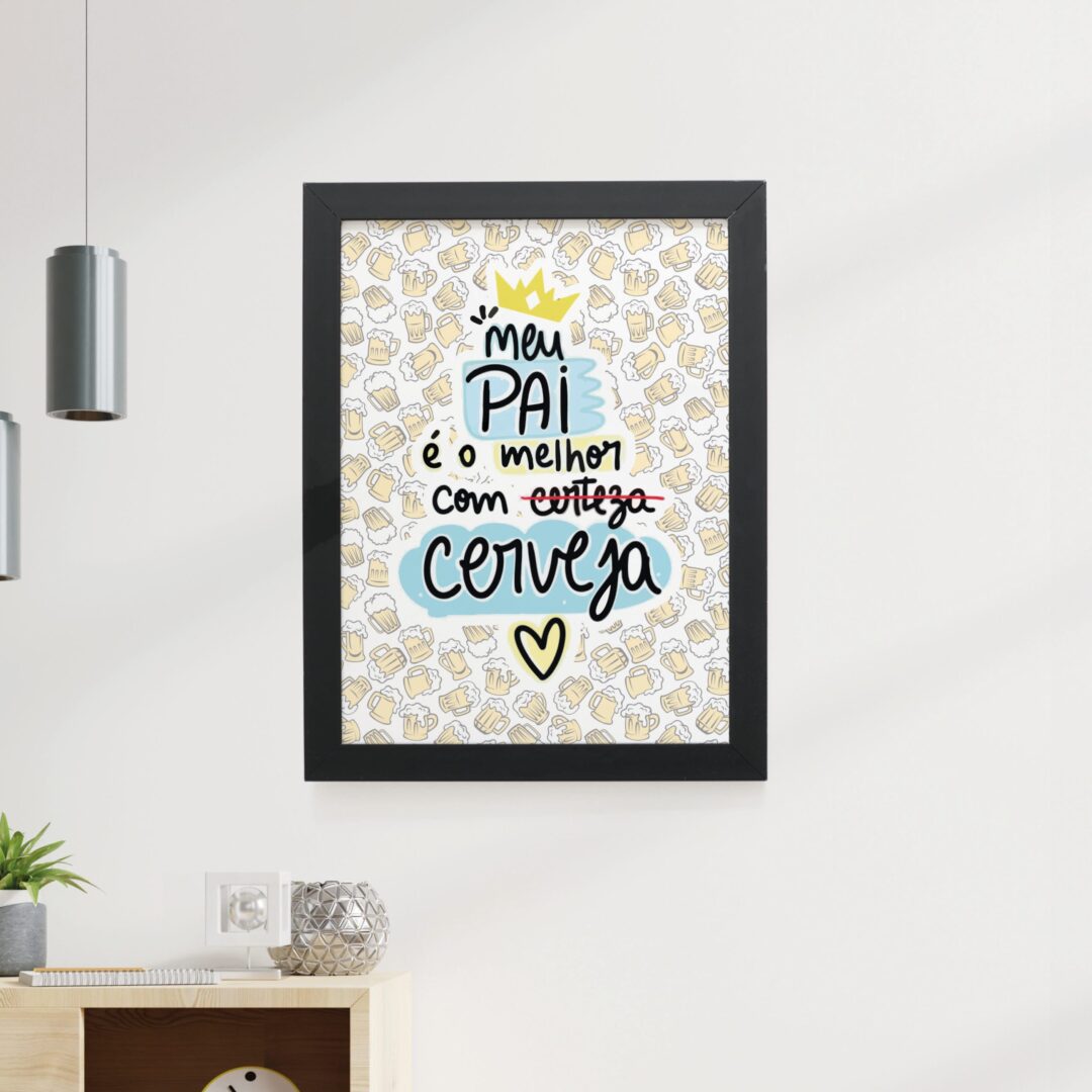 Quadro Decorativo 30x42cm - Pai com Cerveja