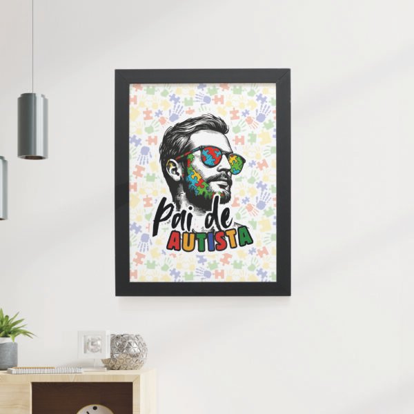 Quadro Decorativo 30x42cm - Pai de Autista - Imagem 4