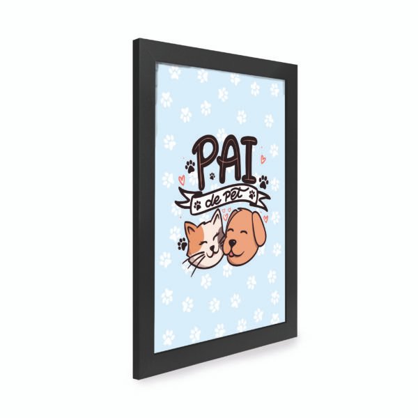 Quadro Decorativo 30x42cm - Pai de Pet - Imagem 3